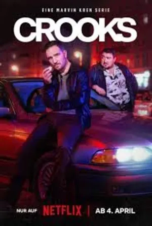 Crooks 2026 Season 1 Hindi & English & German Audio [ALL EPISODES]