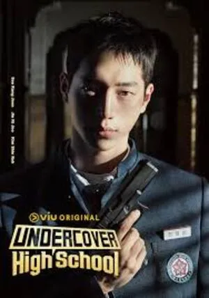 Undercover High School Season 1 2025 Hindi Dual Audio [ALL EPiSODES] - Movierulz
