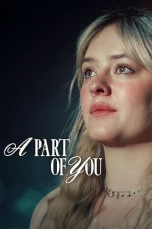 A Part of You (2024) Hindi Dual Audio – 720p – - Movierulz