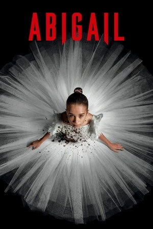 Abigail 2024 Hindi - English Dual Audio - Movierulz