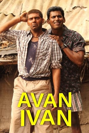 Avan Ivan (2011) (Hindi – Tamil) Dual Audio 400MB