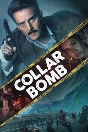 Collar Bomb (2021) Hindi Movie – [280MB] - Movierulz