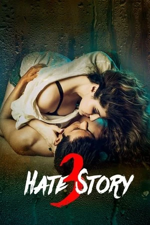 Hate Story 3 2015 Hindi Dual Audio