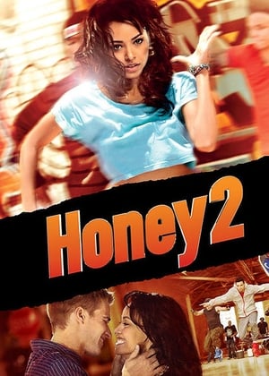 Honey 2 (2011) Hindi Dual Audio 350MB - Movierulz
