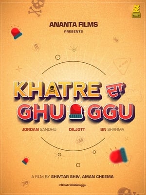Khatre Da Ghuggu 2020 Punjabi Movie – [350MB]