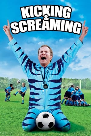 Kicking & Screaming (2005) Hindi Dual Audio 300MB - Movierulz