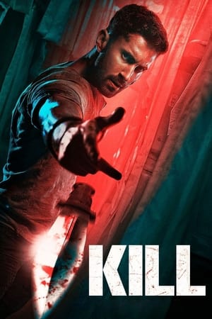 Kill 2024 Hindi (Org) – – - Movierulz