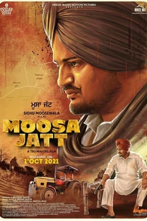 Moosa Jatt (2021) Punjabi Movie – [400MB]