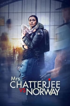 Mrs. Chatterjee vs. Norway 2023 Hindi Movie – - Movierulz