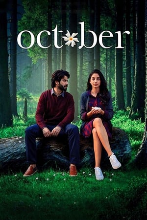 October (2018) Movie [900MB] - Movierulz