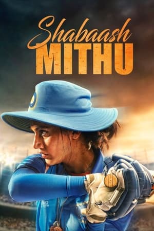 Shabaash Mithu (2022) Hindi Movie – - Movierulz