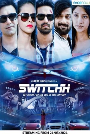 Switchh (2021) Hindi Movie – - Movierulz