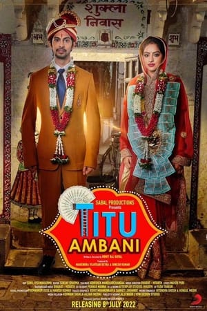 Titu Ambani 2022 Hindi Movie – - Movierulz