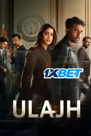 Ulajh 2024 Hindi (Org) – – - Movierulz