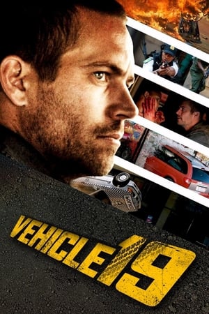 Vehicle 19 (2013) Hindi Dual Audio 350MB - Movierulz